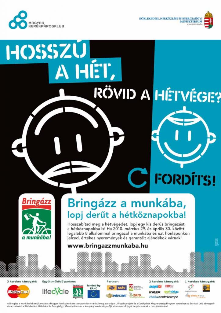 Bringázz a munkába, lopj derűt a hétköznapokba!