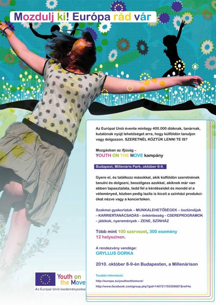 Mozdulj ki! Európa rád vár!