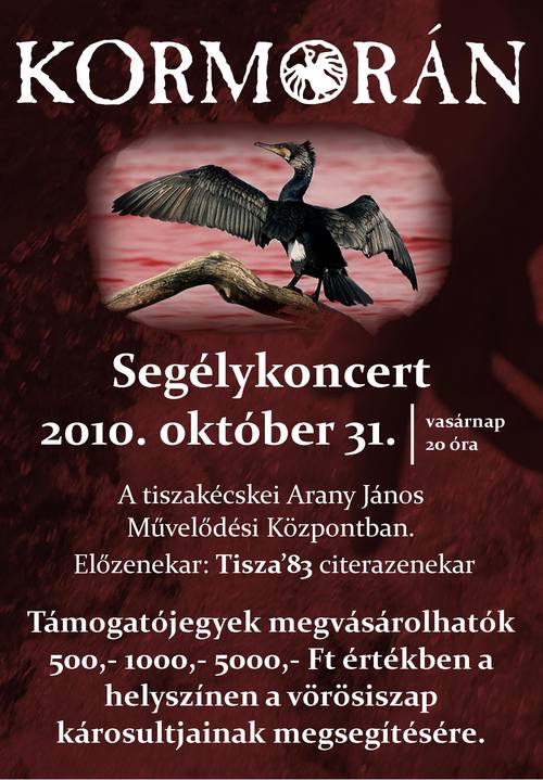 Segélykoncertek a Kormoránnal