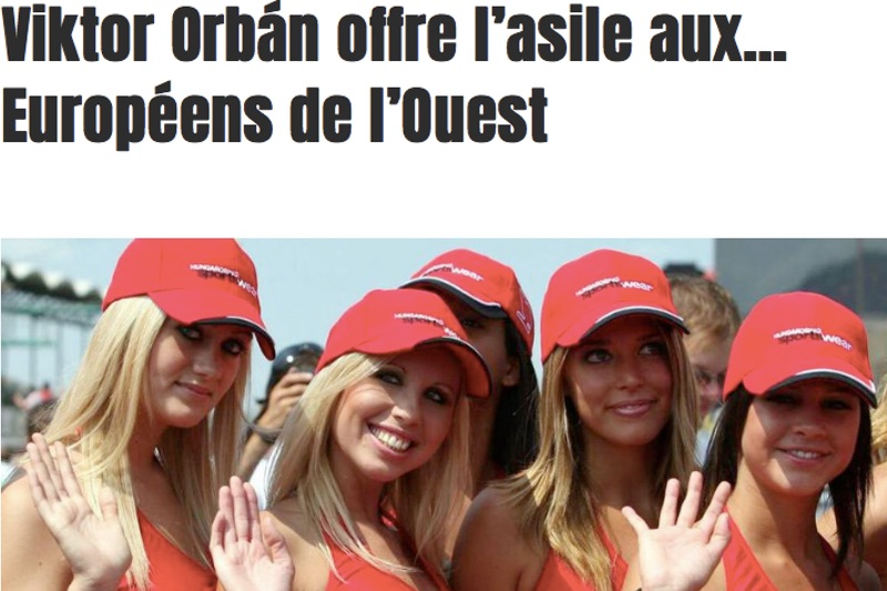 Orbán Viktor menedéket kínál a… nyugat-európaiaknak