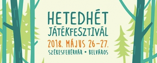 Idén is megrendezik a Hetedhét Játékfesztivált