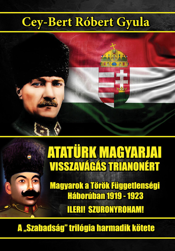 Atatürk magyarjai az antant ellen