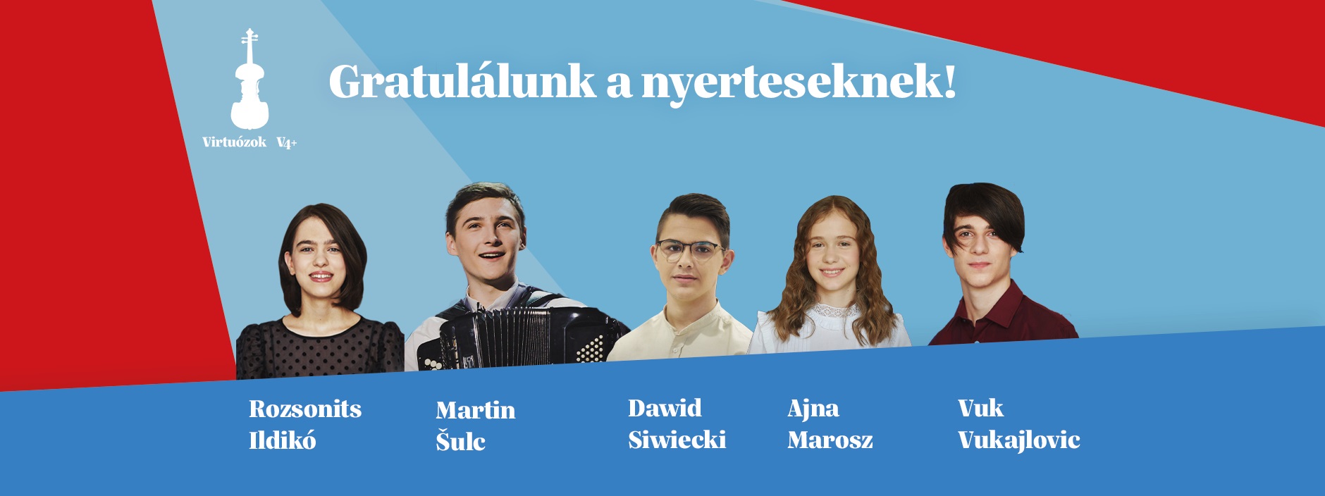 Péntek este a szuperdöntővel véget ért a Virtuózok