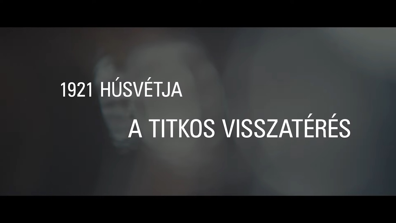 Trónfosztott királyság – Az utolsó magyar király visszatérési kísérlete