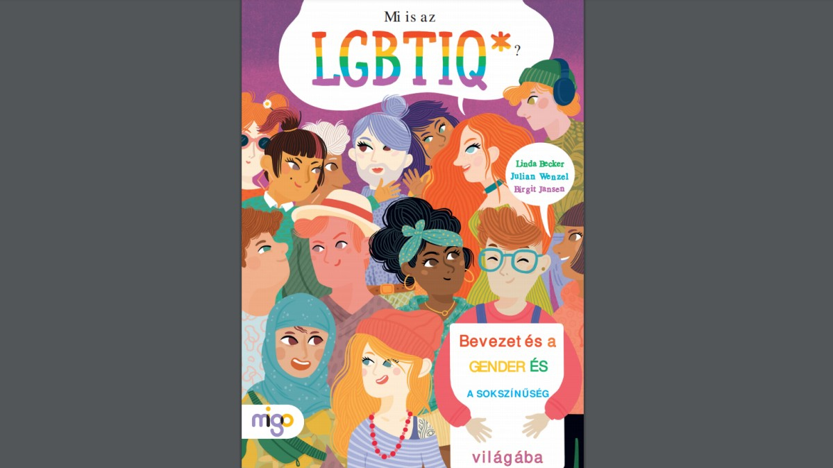 „Politikai üzenetet” küld a magyarul kiadott LMBTQ-könyvvel a német kiadó