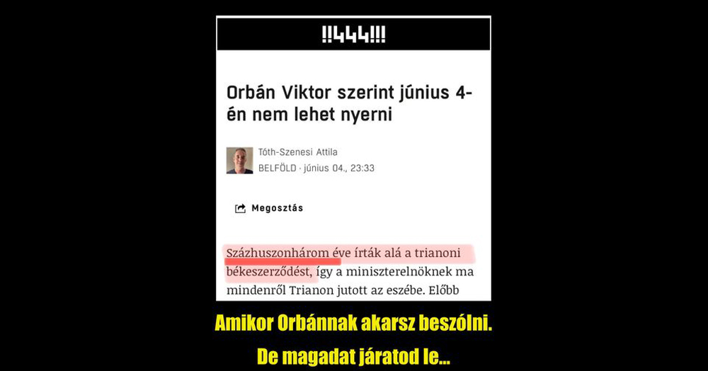 444.hu – „Amikor Orbán Viktornak akarsz beszólni, de magadat járatod le”